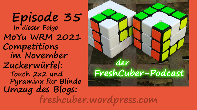 FCP35: Competitions im November, MoYu WRM 2021